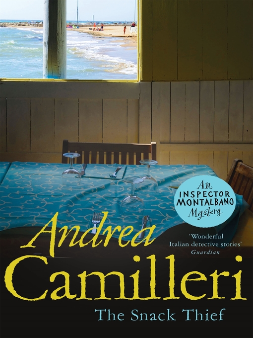 Title details for The Snack Thief by Andrea Camilleri - Wait list